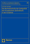 Hettinger |  Hettinger, C: Rechtskontrolle der Geldpolitik der Europäisch | Buch |  Sack Fachmedien