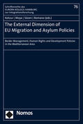 Kotzur / Moya / Sözen |  External Dimension of EU Migration and Asylum Policies | Buch |  Sack Fachmedien