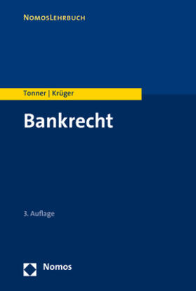 Tonner / Krüger | Bankrecht | Buch | 978-3-8487-5635-3 | sack.de