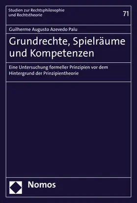 Azevedo Palu |  Grundrechte, Spielräume und Kompetenzen | Buch |  Sack Fachmedien