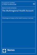 Schwärzler |  The Multiregional Health Account | Buch |  Sack Fachmedien