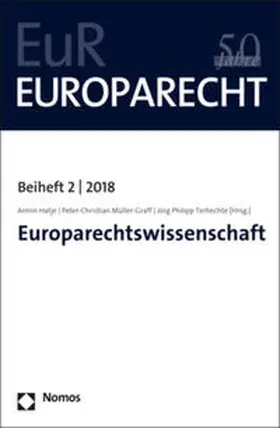 Hatje / Müller-Graff / Terhechte |  Europarechtswissenschaft | Buch |  Sack Fachmedien