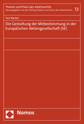 Benker | Benker, T: Gestaltung der Mitbestimmung in der Europäischen | Buch | 978-3-8487-5677-3 | sack.de