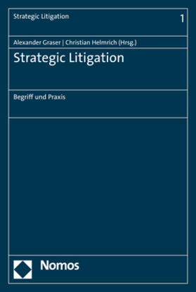 Graser / Helmrich | Strategic Litigation | Buch | 978-3-8487-5686-5 | sack.de