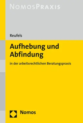 Reufels |  Aufhebung und Abfindung | Buch |  Sack Fachmedien