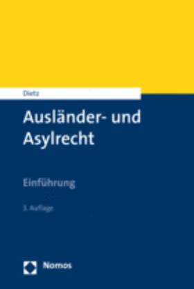 Dietz | Ausländer- und Asylrecht | Buch | sack.de