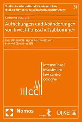 Gatzsche |  Aufhebungen und Abänderungen von Investitionsschutzabkommen | Buch |  Sack Fachmedien