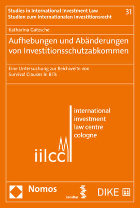 Gatzsche | Aufhebungen und Abänderungen von Investitionsschutzabkommen | Buch | sack.de