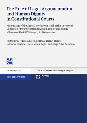 de Brito / Herdy / Damele |  The Role of Legal Argumentation and Human Dignity in Constitutional Courts | Buch |  Sack Fachmedien