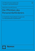 Schmidt-Fromme |  Die Pflichten des Personenbeförderers | Buch |  Sack Fachmedien