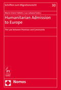 Foblets / Leboeuf |  Humanitarian Admission to Europe | Buch |  Sack Fachmedien