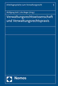 Kahl / Mager |  Verwaltungsrechtswissenschaft und Verwaltungsrechtspraxis | Buch |  Sack Fachmedien