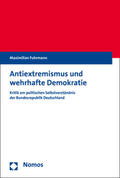 Fuhrmann |  Antiextremismus und wehrhafte Demokratie | Buch |  Sack Fachmedien