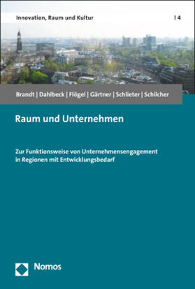 Brandt / Dahlbeck / Flögel |  Raum und Unternehmen | Buch |  Sack Fachmedien