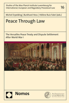 Erpelding / Hess / Ruiz Fabri |  Peace Through Law | Buch |  Sack Fachmedien