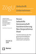 Schulz-Nieswandt |  Person - Selbsthilfe - Genossenschaft - Sozialversicherung - Neo-Korporatismus - Staat | Buch |  Sack Fachmedien