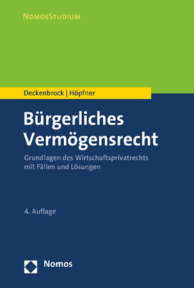 Deckenbrock / Höpfner | Deckenbrock, C: Bürgerliches Vermögensrecht | Buch | 978-3-8487-5770-1 | sack.de