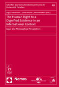 Gunnarsson / Mürbe / Weiß |  The Human Right to a Dignified Existence in an International Context | Buch |  Sack Fachmedien
