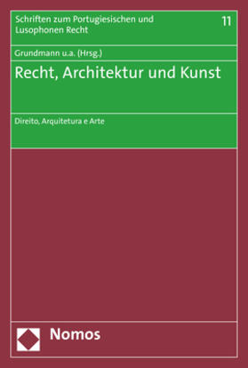 Grundmann / Baldus / Dias |  Recht, Architektur und Kunst | Buch |  Sack Fachmedien