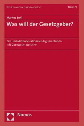 Sehl |  Sehl, M: Was will der Gesetzgeber? | Buch |  Sack Fachmedien