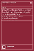 Jin |  Entwicklung des gesetzlichen sozialen Grundaltersversicherungssystems in der Volksrepublik China | Buch |  Sack Fachmedien