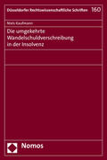 Kaufmann |  Die umgekehrte Wandelschuldverschreibung in der Insolvenz | Buch |  Sack Fachmedien