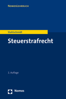 Stahlschmidt | Stahlschmidt, M: Steuerstrafrecht | Buch | 978-3-8487-5868-5 | sack.de