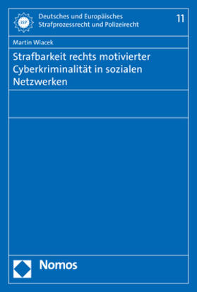 Wiacek | Strafbarkeit rechts motivierter Cyberkriminalität in sozialen Netzwerken | Buch | 978-3-8487-5869-2 | sack.de