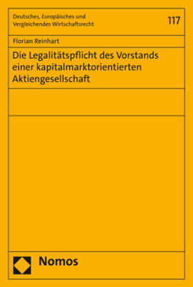 Reinhart |  Die Legalitätspflicht des Vorstands einer kapitalmarktorientierten Aktiengesellschaft | Buch |  Sack Fachmedien