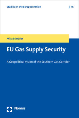 Schröder | EU Gas Supply Security | Buch | 978-3-8487-5901-9 | sack.de