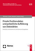 Fährmann / Görlitz / Matzdorf |  Private Positionsdaten und polizeiliche Aufklärung von Diebstählen | Buch |  Sack Fachmedien
