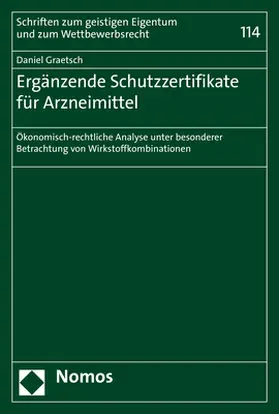Graetsch |  Ergänzende Schutzzertifikate für Arzneimittel | Buch |  Sack Fachmedien