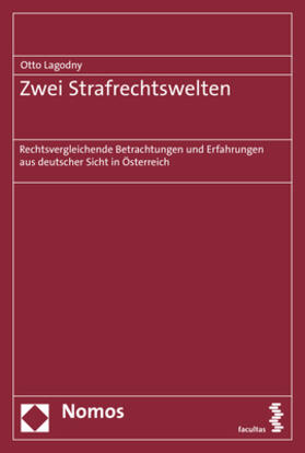 Lagodny | Lagodny, O: Zwei Strafrechtswelten | Buch | 978-3-8487-5914-9 | sack.de