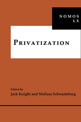Knight / Schwartzberg |  Privatization | Buch |  Sack Fachmedien