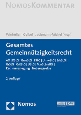 Winheller / Geibel / Jachmann-Michel | Gesamtes Gemeinnützigkeitsrecht | Buch | 978-3-8487-5925-5 | sack.de