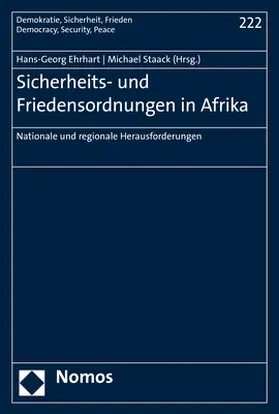 Ehrhart / Staack |  Sicherheits- und Friedensordnungen in Afrika | Buch |  Sack Fachmedien