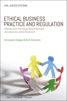 Hodges / Steinholtz | Ethical Business Practice and Regulation | Buch | 978-3-8487-5951-4 | sack.de