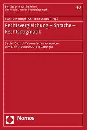 Schorkopf / Starck | Rechtsvergleichung - Sprache - Rechtsdogmatik | Buch | 978-3-8487-5955-2 | www.sack.de