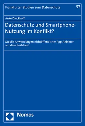 Dieckhoff |  Datenschutz und Smartphone-Nutzung im Konflikt? | Buch |  Sack Fachmedien
