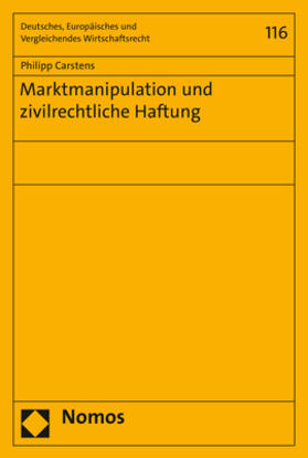 Carstens |  Marktmanipulation und zivilrechtliche Haftung | Buch |  Sack Fachmedien