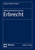 Horn |  Materialienkommentar Erbrecht | Buch |  Sack Fachmedien