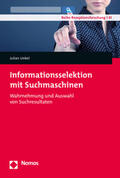 Unkel |  Informationsselektion mit Suchmaschinen | Buch |  Sack Fachmedien
