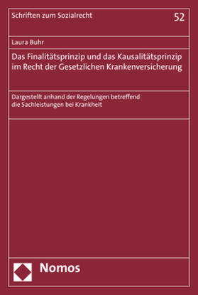 Buhr | Das Finalitätsprinzip und das Kausalitätsprinzip im Recht der Gesetzlichen Krankenversicherung | Buch | 978-3-8487-5996-5 | sack.de