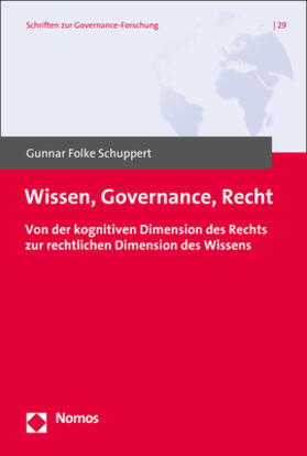 Schuppert | Wissen, Governance, Recht | Buch | 978-3-8487-6016-9 | sack.de