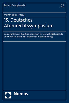 Burgi | 15. Deutsches Atomrechtssymposium | Buch | 978-3-8487-6017-6 | sack.de