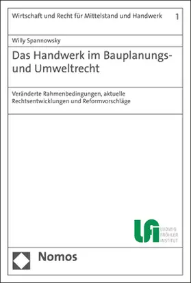 Spannowsky | Das Handwerk im Bauplanungs- und Umweltrecht | Buch | 978-3-8487-6018-3 | sack.de