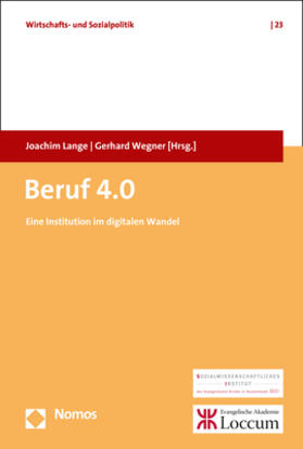 Lange / Wegner | Beruf 4.0 | Buch | 978-3-8487-6028-2 | sack.de