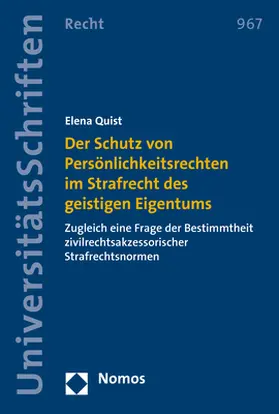 Quist | Der Schutz von Persönlichkeitsrechten im Strafrecht des geistigen Eigentums | Buch | 978-3-8487-6046-6 | sack.de