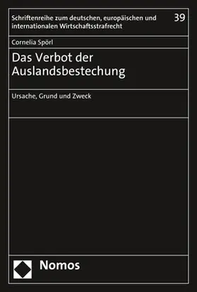 Spörl |  Das Verbot der Auslandsbestechung | Buch |  Sack Fachmedien