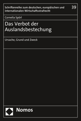 Spörl | Das Verbot der Auslandsbestechung | Buch | 978-3-8487-6066-4 | sack.de